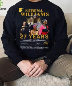 Serena Williams 27 Years 1995 2022 Thank You For The Memories T Shirt