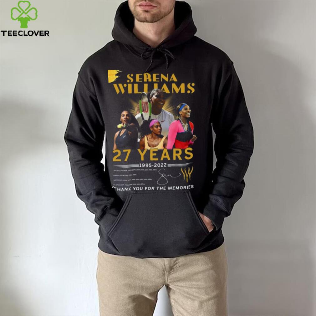 Serena Williams 27 Years 1995 2022 Thank You For The Memories T Shirt Serena Williams 27 Years 1995 2022 Thank You For The Memories T Shirt