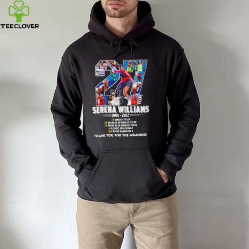 Serena Williams 27 years 1995 2022 signature thank you for the memories hoodie, sweater, longsleeve, shirt v-neck, t-shirt