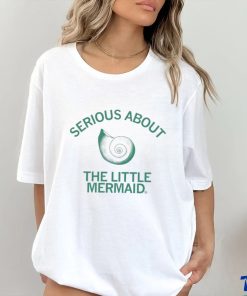 Serious about the Little Mermaid art shirt 2 Serious about the Little Mermaid art shirt