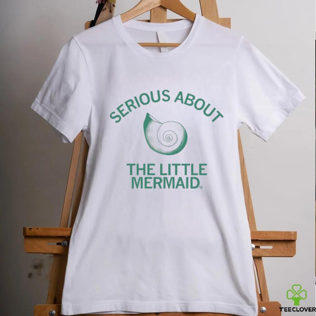 Serious about the Little Mermaid art shirt Serious about the Little Mermaid art shirt