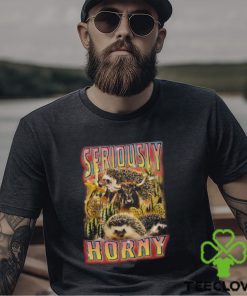 Seriously Horny Shirt