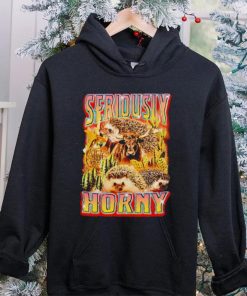 Seriously Horny vintage hoodie, sweater, longsleeve, shirt v-neck, t-shirt