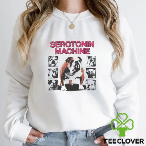 Serotonin Machine Bulldog T shirts