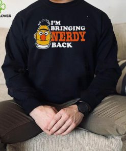 Sesame Street Bert I’m bringing nerdy back art shirt