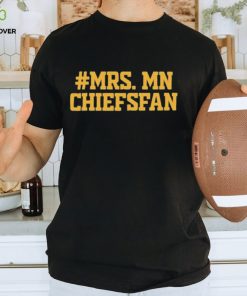 Seth Keysor #Mrs. Mn Chiefsfan T Shirts