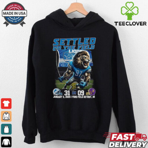 Settled On The Field Detroit Lions 31 9 Minnesota Vikings NFC North Shirt
