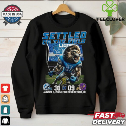 Settled On The Field Detroit Lions 31 9 Minnesota Vikings NFC North Shirt