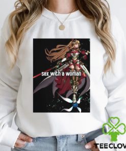 Sex With A Woman Shirt