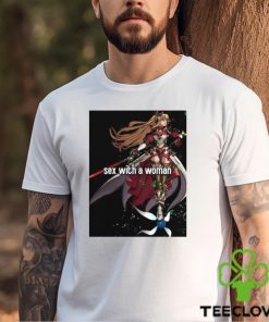 Sex With A Woman Shirt