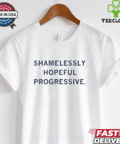 Shamelessly Hopeful Progressive Shirt