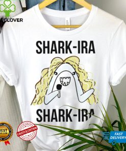 Shark Ira Shark Ira funny shirt