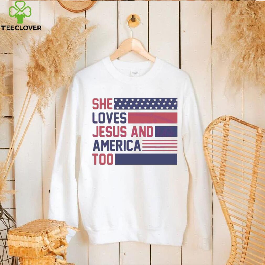 She Loves Jesus And America Too Christian 4th Of July American Flag shirt She Loves Jesus And America Too Christian 4th Of July American Flag shirt