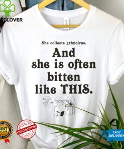 She collect grimoires and she is often bitten like this shirt
