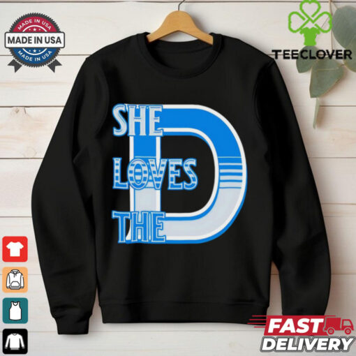 She loves the D Detroit Lions shirt