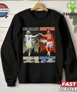 Shedeur Sanders Colorado Buffaloes On Saturdays X Bo Nix Denver Broncos On Sundays Shirt
