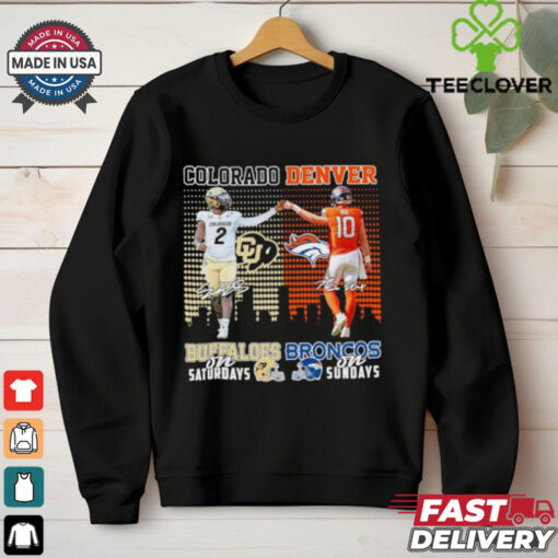 Shedeur Sanders Colorado Buffaloes On Saturdays X Bo Nix Denver Broncos On Sundays Shirt