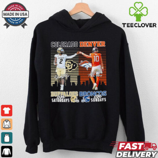 Shedeur Sanders Colorado Buffaloes On Saturdays X Bo Nix Denver Broncos On Sundays Shirt