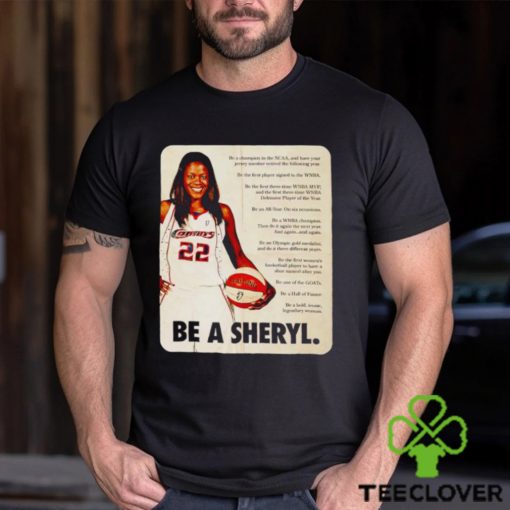 Sheryl Swoopes be a Sheryl hoodie, sweater, longsleeve, shirt v-neck, t-shirt