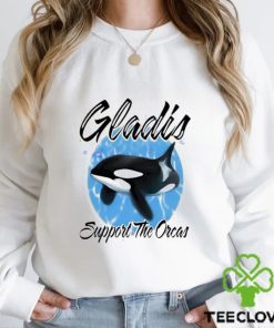 Shirt Gladis Support The Orcas Unisex T Shirt 2 Shirt Gladis Support The Orcas Unisex T Shirt