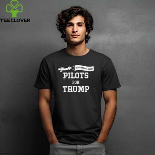 Shirt Keep America Great Pilots For Trump shirt