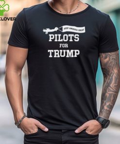 Shirt Keep America Great Pilots For Trump shirt