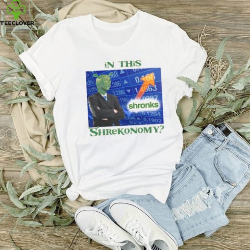 Shirts That Go Hard In This Shronks Shrekonomy Shirt Unisex T Shirt