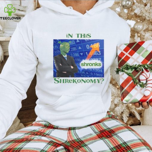 Shirts That Go Hard In This Shronks Shrekonomy Shirt Unisex T Shirt