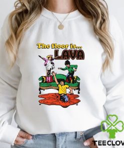 Shirtsthatgohard The Floor Is Lava Shirt Unisex T Shirt