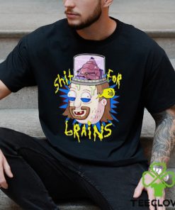 Shit For Brains Dude Funny shirt