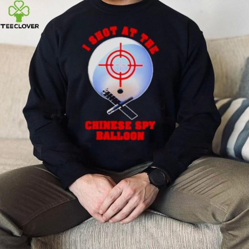 Shithead steve merch I shot at the chinese spy balloon T shirt