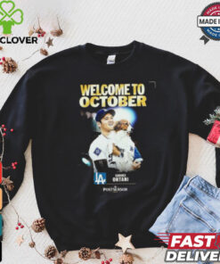 Shohei Ohtani From Los Angeles Dodgers Welcome To October MLB 2024 Postseason Unisex T Shirt 3 Shohei Ohtani From Los Angeles Dodgers Welcome To October MLB 2024 Postseason Unisex T Shirt