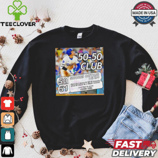 Shohei Ohtani becomes the first player in MLB history to hit 50 home runs and 50 steals in a single season T shirt