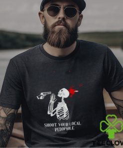 Shoot your local pedophile T shirt