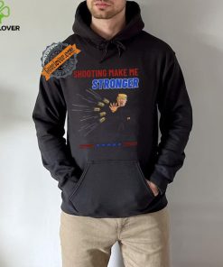 Shooting Make Me Stronger Shirt Superhero Never Surrender Tee Trump Shooter Shirt Trump Shooting Shirt Trump Shot Shirt