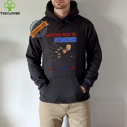 Shooting Make Me Stronger Shirt Superhero Never Surrender Tee Trump Shooter Shirt Trump Shooting Shirt Trump Shot Shirt