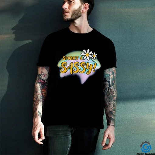 Short sassy humor daisy shirt