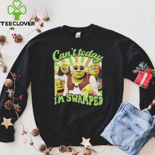 Shrek can’t today I’m swamped vintage hoodie, sweater, longsleeve, shirt v-neck, t-shirt