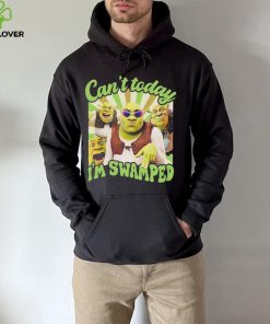 Shrek can’t today I’m swamped vintage hoodie, sweater, longsleeve, shirt v-neck, t-shirt