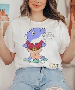 Shut Up You Smell Shirt