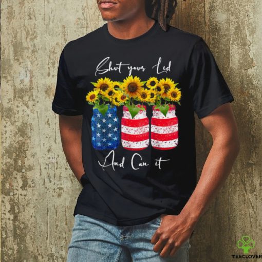 Shut your Lid and Can it Canning Sunflower 4th Of July T Shirt