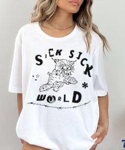 Sick Sick World Tiger Shirt