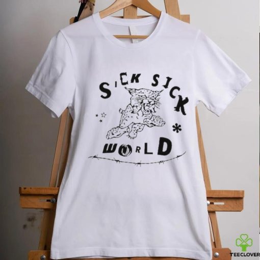 Sick Sick World Tiger Shirt