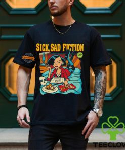 Sick sad fiction hoodie, sweater, longsleeve, shirt v-neck, t-shirt