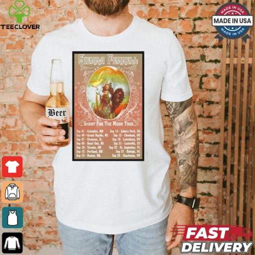 Sierra Ferrell Shoot For The Moon Tour 2024 Limited Edition Poster T Shirt
