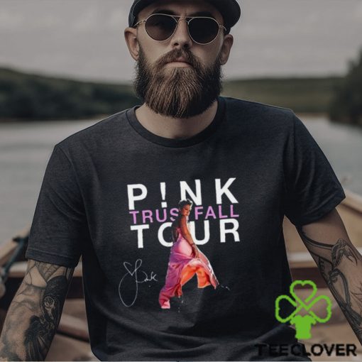 Signaturee Pin K Shirt P!N Singer Fan Gift