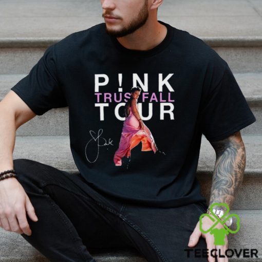 Signaturee Pin K Shirt P!N Singer Fan Gift