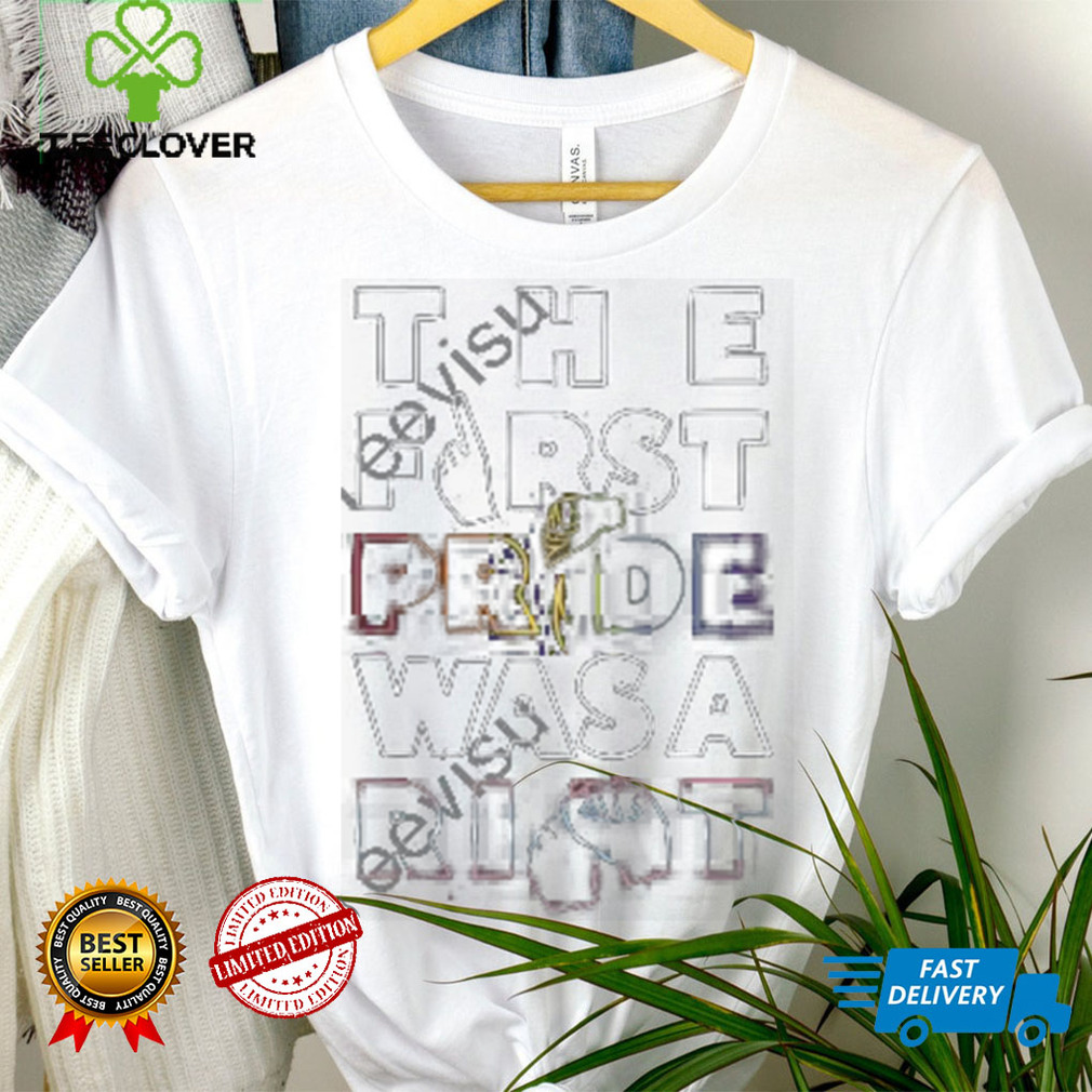 Signingmango The First Pride Was A Right Shirts Signingmango The First Pride Was A Right Shirts