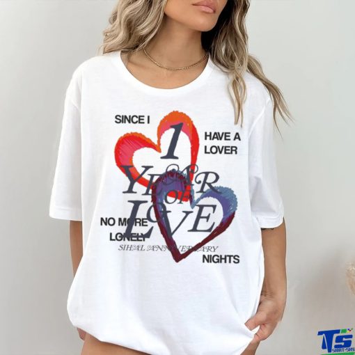 Sihal Hearts Anniversary 1 Year Love Shirt