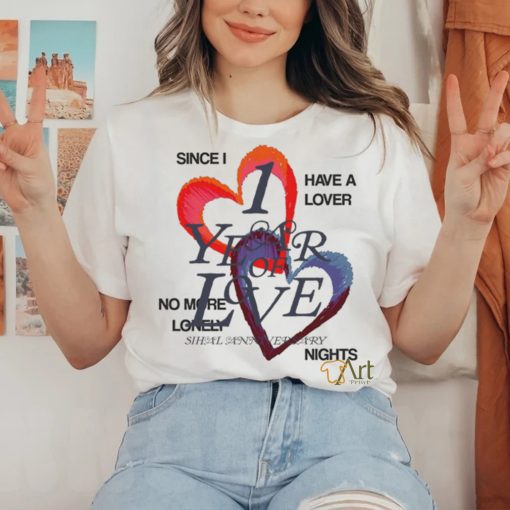 Sihal Hearts Anniversary 1 Year Love Shirt